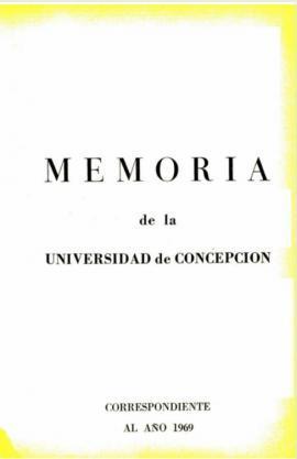 Memoria de la Universidad de Concepción correspondiente al año 1969.