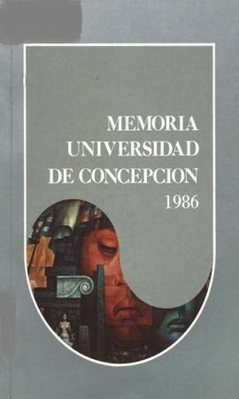 Memoria de la Universidad de Concepción correspondiente al año 1986.