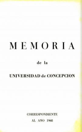 Memoria de la Universidad de Concepción correspondiente al año 1968.